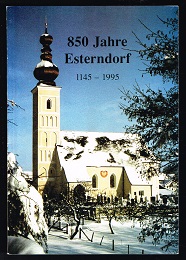 850 Jahre Esterndorf: 1145-1995. Eine kleine Dorfgeschichte zur 850 Jahrfeier am 1. Oktober 1995. -