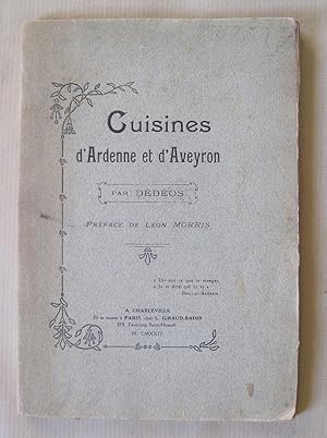 Cuisines d'Ardenne et d'Aveyron.