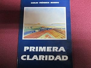 Seller image for PRIMERA CLARIDAD for sale by LIBRERIA AZACAN