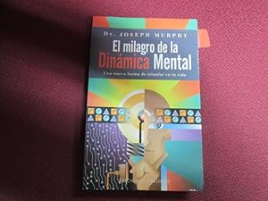 Seller image for EL MILAGRO DE LA DINMICA MENTAL for sale by LIBRERIA AZACAN