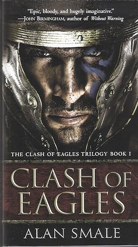 Seller image for Clash of Eagles (Clash of the Eagles Trilogy #1) for sale by Blacks Bookshop: Member of CABS 2017, IOBA, SIBA, ABA
