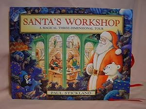 SANTA'S WORKSHOP: A MAGICAL THREE-DIMENSIONAL TOUR.