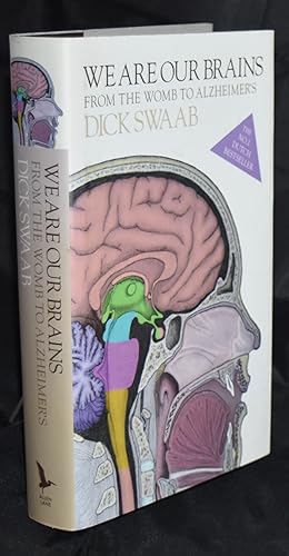 Immagine del venditore per We Are Our Brains: From the Womb to Alzheimer's venduto da Libris Books