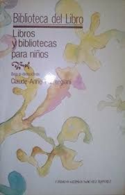 LIBROS Y BIBLIOTECAS PARA NIÑOS