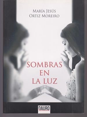 Immagine del venditore per SOMBRAS EN LA LUZ venduto da LIBRERIA TORMOS