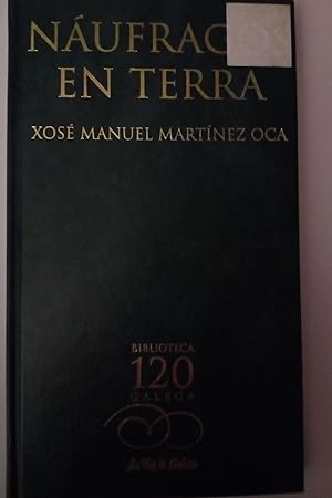 Seller image for NAFRAGOS EN TERRA. for sale by Libros Nakens