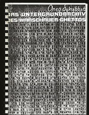 Imagen del vendedor de Oneg Schabbat: Das Untergrundarchiv des Warschauer Ghettos/ Ringelblum Archives a la venta por Rareeclectic