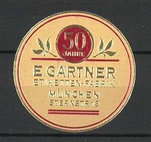 Bild des Verkufers fr Reklamemarke Mnchen, Etiketten-Fabrik E. Grtner, Sternstr. 13 zum Verkauf von Bartko-Reher