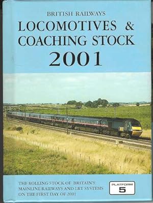 Seller image for British Railways Locomotives and Coaching Stock 2001 for sale by Joy Norfolk, Deez Books