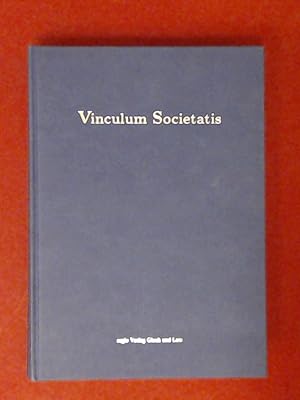 Immagine del venditore per Vinculum societatis : Joachim Wollasch zum 60. Geburtstag. venduto da Wissenschaftliches Antiquariat Zorn