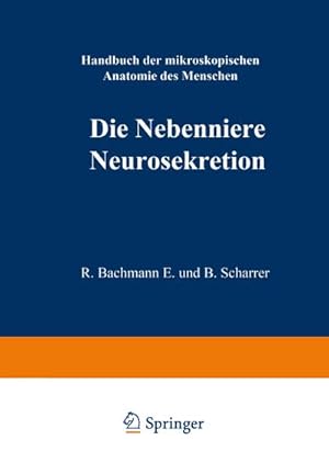 Bild des Verkufers fr Die Nebenniere. Neurosekretion. zum Verkauf von AHA-BUCH GmbH