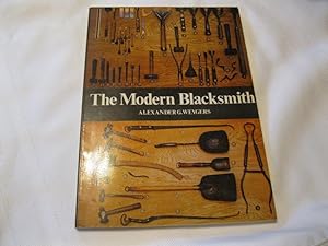 Bild des Verkufers fr The Modern Blacksmith zum Verkauf von ABC:  Antiques, Books & Collectibles