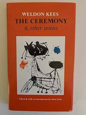 Bild des Verkufers fr The Ceremony & Other Stories zum Verkauf von J.F. Wickwire Books