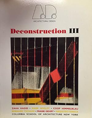 Bild des Verkufers fr Deconstruction III (Architectural Design Profile) zum Verkauf von primatexxt Buchversand
