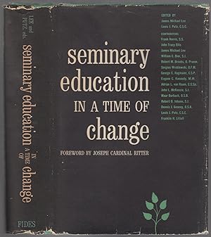 Bild des Verkufers fr Seminary Education in a Time of Change zum Verkauf von Between the Covers-Rare Books, Inc. ABAA