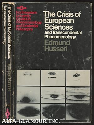 Bild des Verkufers fr THE CRISIS OF EUROPEAN SCIENCES AND TRANSCENDENTAL PHENOMENOLOGY; An Introduction to Phenomenological Philosophy zum Verkauf von Alta-Glamour Inc.