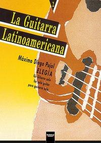 Bild des Verkufers fr La Guitarra Latinoamericana 2 - Elegia zum Verkauf von moluna