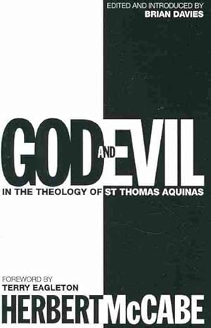 Imagen del vendedor de God and Evil : In the Theology of St. Thomas Aquinas a la venta por GreatBookPricesUK