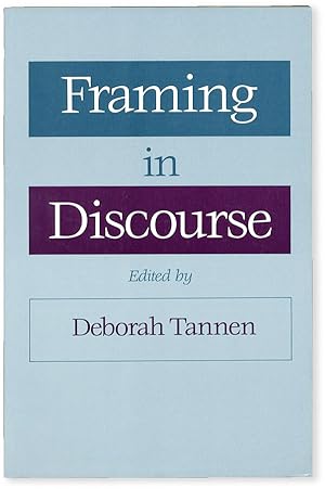 Framing in Discourse