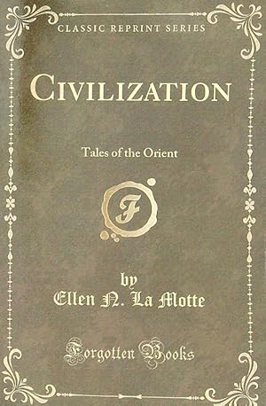 Seller image for Civilization. Tales Of The Orient for sale by Librodifaccia