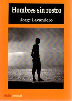 Seller image for Hombres sin rostro . for sale by Librera Astarloa