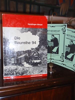 Seller image for Die Baureihe 94. for sale by Antiquariat Klabund Wien