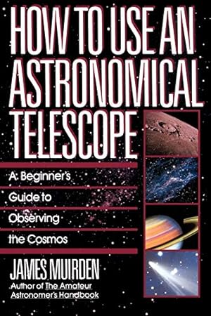 Seller image for How To Use An Astronomical Telescope for sale by My Books Store