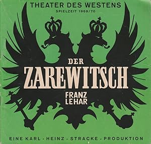 Bild des Verkufers fr Programmheft Der Zarewitsch. Operette von Bela Jenbach und Hans Reichert. Spielzeit 1969 / 70 zum Verkauf von Programmhefte24 Schauspiel und Musiktheater der letzten 150 Jahre