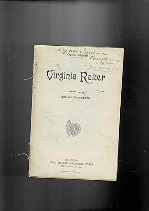 Seller image for Virginia Reiter. biografia aneddotica. for sale by Libreria Gull