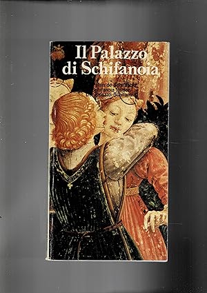 Imagen del vendedor de Il palazzo di Schifanoia. Testo anche in altre lingue. a la venta por Libreria Gull