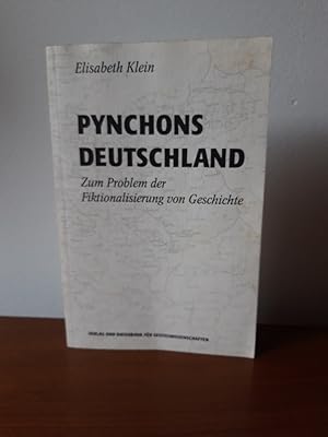 Pynchons Deutschland: Zum Problem der Fiktionalisierung von Geschichte.