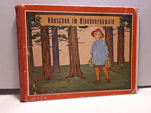 Bild des Verkufers fr Hnschen im Blaubeerenwald. Ein neues Bilderbuch mit 16 Bildern von Elsa Beskow. Mit Text von Karsten Brandt. zum Verkauf von Antiquariat Langguth - lesenhilft