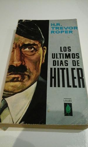 Image du vendeur pour Los ultimos dias de Hitler mis en vente par Libros Tobal