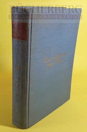 Else von Arnims junge Jahre 1834-1861 Aus Briefen und Tagebüchern gestaltet von Marie von Buch ge...
