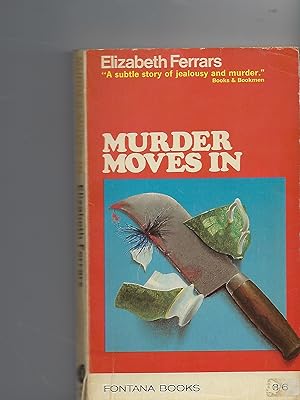 Seller image for Murder Moves In for sale by Peakirk Books, Heather Lawrence PBFA