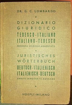 Dizionario giuridico tedesco-italiano e italiano-tedesco G. C. Lombardo