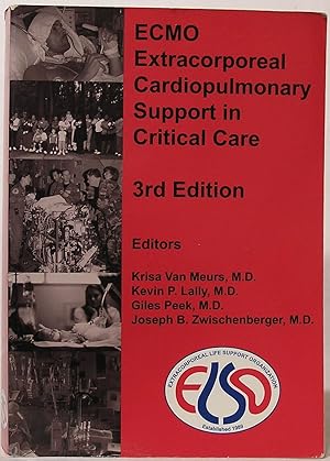 Seller image for ECMO: Extracorporeal Cardiopulmonary Support in Critical Care - 3rd Edition for sale by SmarterRat Books
