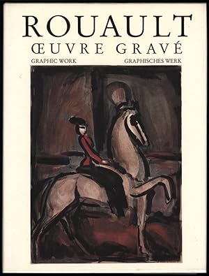 Oeuvre gravé. Rouault. Band 1 (von 2). [Signiertes Exemplar]. Texte de Francois Chapon. Catalogue...