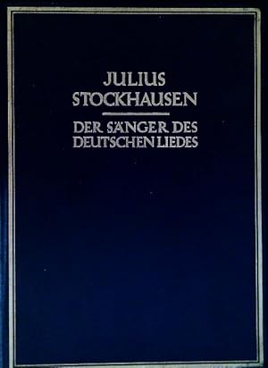 Image du vendeur pour Julius Stockhausen der Sanger des deutschen Liedes mis en vente par Librodifaccia