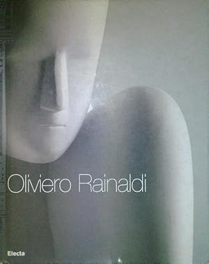 Bild des Verkufers fr Oliviero Rainaldi zum Verkauf von Librodifaccia