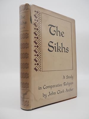 Seller image for The Sikhs in Relation to Hindus, Moslems, Christians and Ahmadiyyas. A Study in Comparative Religion. for sale by ROBIN SUMMERS BOOKS LTD