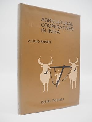 Imagen del vendedor de Agricultural Cooperatives in India: A Field Report. a la venta por ROBIN SUMMERS BOOKS LTD