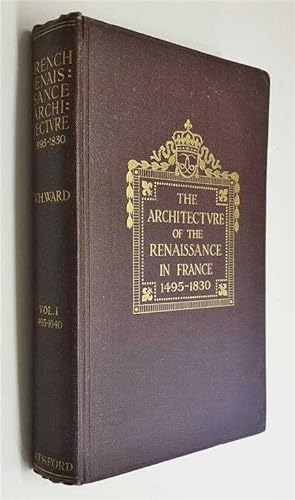 The Architecture of the Renaissance in France (1926)