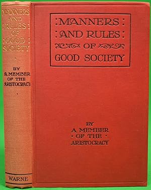 Seller image for Manners And Rules Of Good Society for sale by The Cary Collection