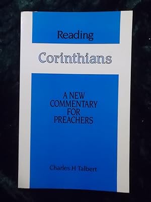Imagen del vendedor de READING CORINTHIANS - A NEW COMMENTARY FOR PREACHERS a la venta por Gage Postal Books