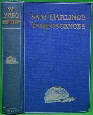 Seller image for Sam Darling's Reminiscences for sale by The Cary Collection