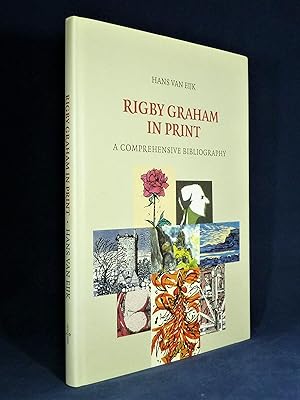 Rigby Graham in Print - a comprehensive bibliography *First Edition*