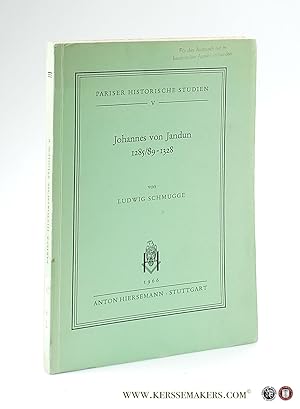 Bild des Verkufers fr Johannes von Jandun (1285/89-1328) Untersuchungen zur Biographie und Sozialtheorie eines lateinischen Averroisten. zum Verkauf von Emile Kerssemakers ILAB