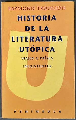Historia de la literatura utópica: Viajes a países inexistentes