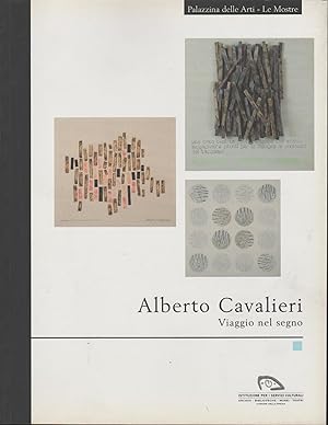 Image du vendeur pour ALBERTO CAVALIERI Viaggio nel segno mis en vente par MULTI BOOK